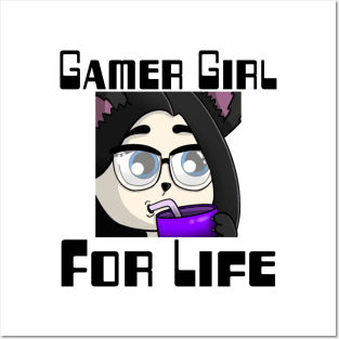 Gamer Girl For Life Posters and Art